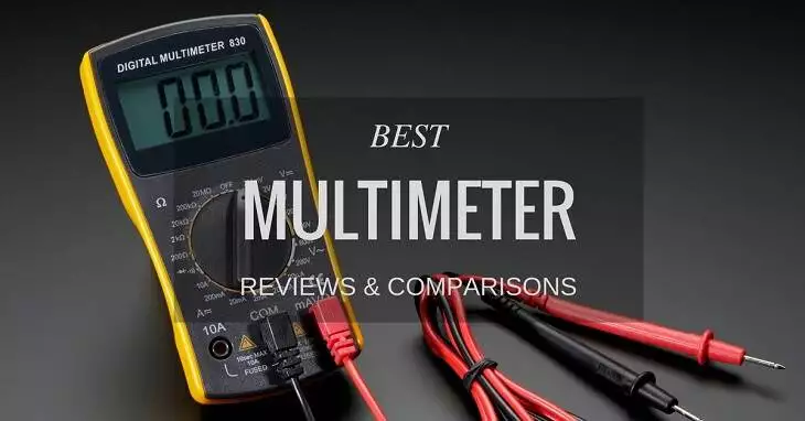 Best Multimeter Reviews & Comparisons