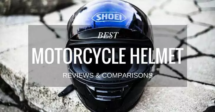 Best Motorcycle Helmet Reviews & Comparisons