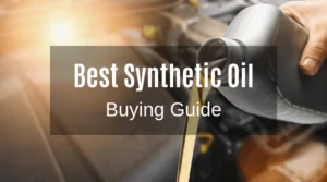 The Best Synthetic Oil You Can Buy