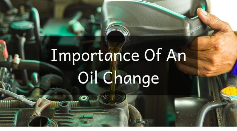 Importance Of An Oil Change