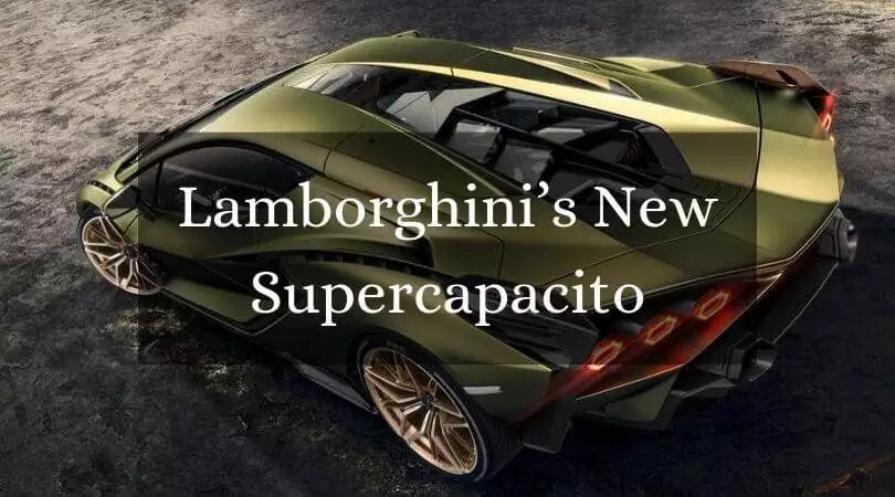 Lamborghini’s New Supercapacitor