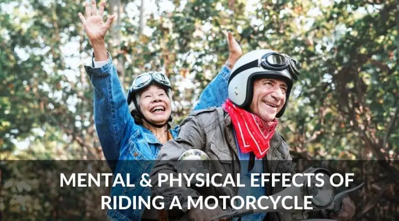 Mental and Physical Effects of Riding a Motorcycle: 5 Facts